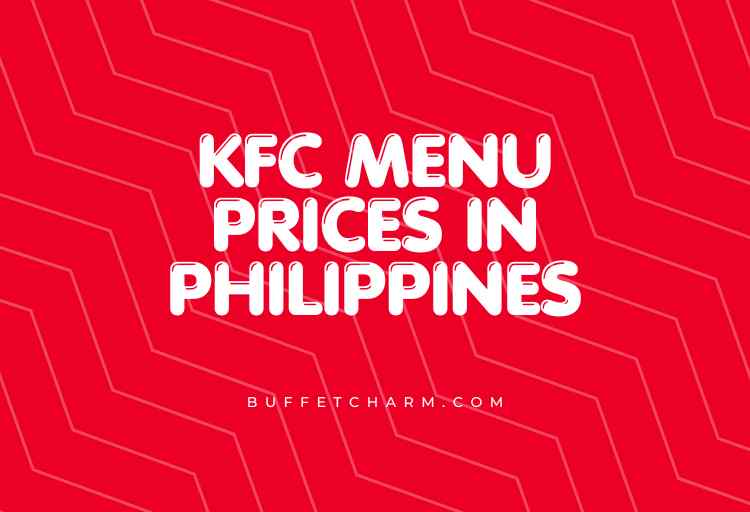 KFC Menu Prices in Philippines