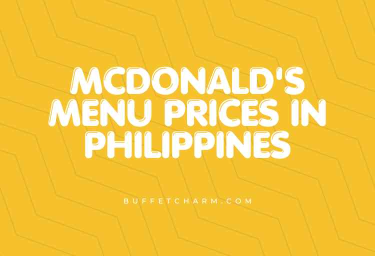 McDonald’s Menu Prices in Philippines